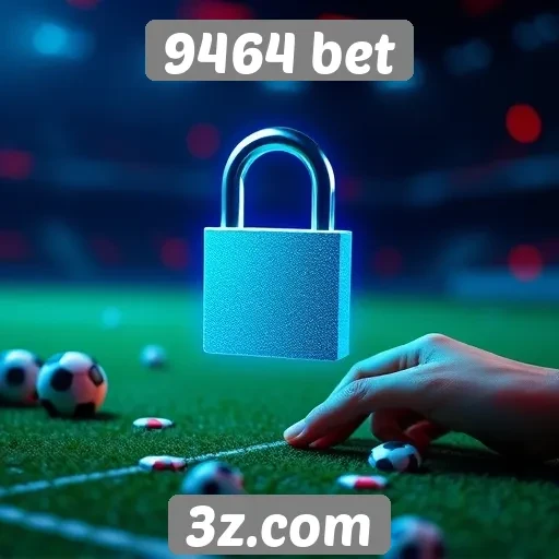 Análise da segurança no site 9464 bet